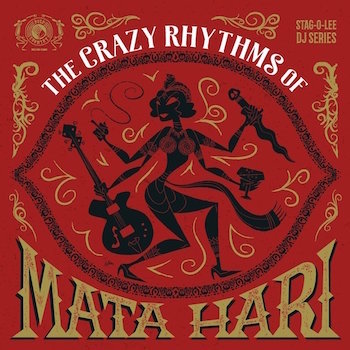 V.A. - The Crazy Rhythms Of Mati Hari (Ltd 2 lp's )